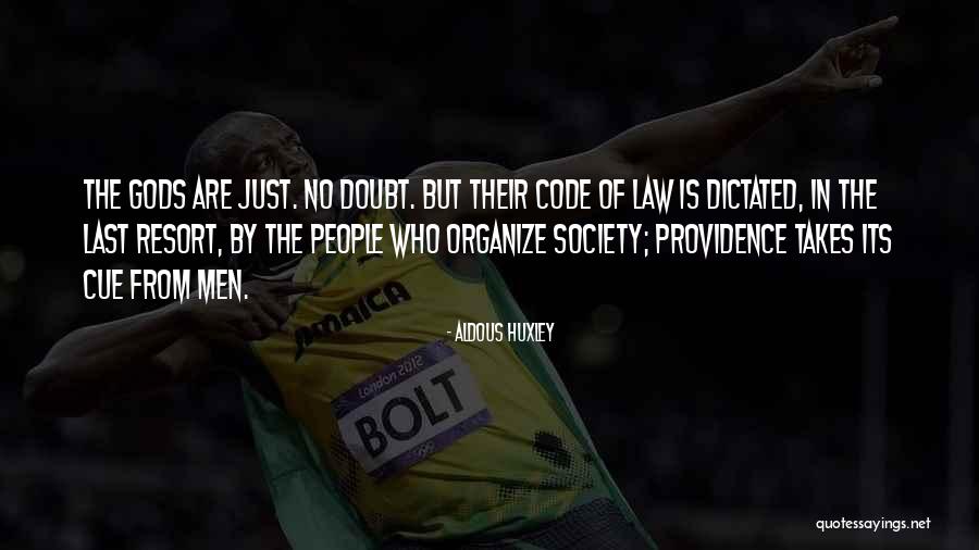 Dunks Low Quotes By Aldous Huxley