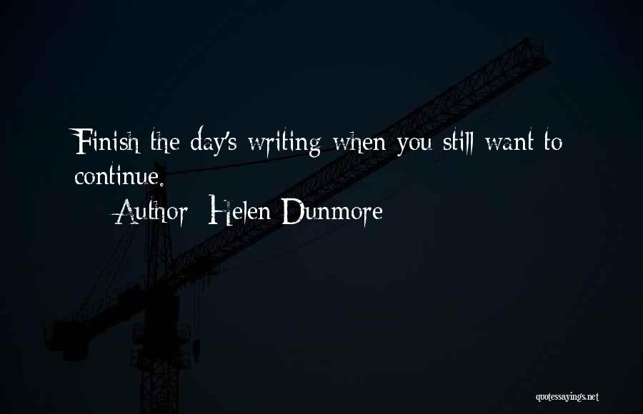 Dunmore Quotes By Helen Dunmore