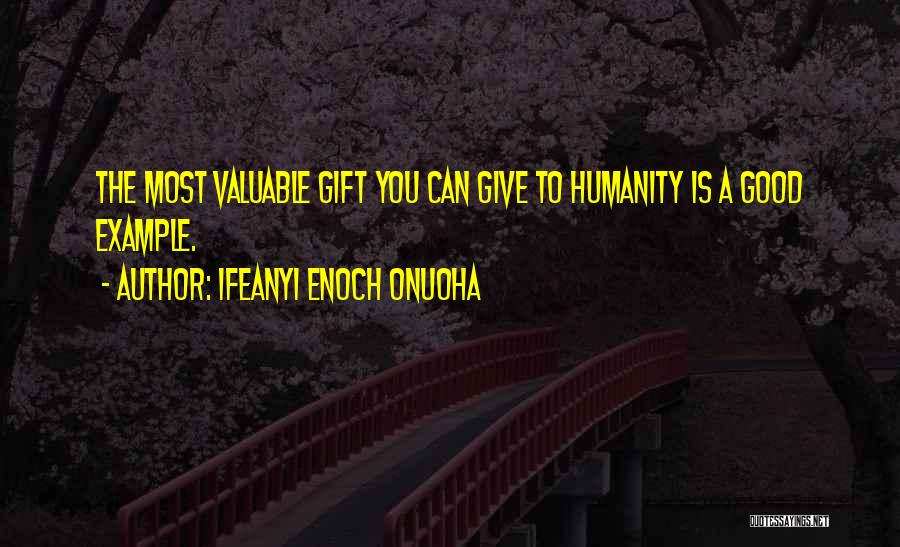 Dunn Purnsley Quotes By Ifeanyi Enoch Onuoha