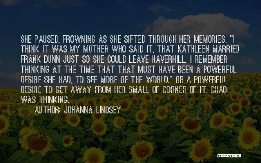 Dunn Quotes By Johanna Lindsey