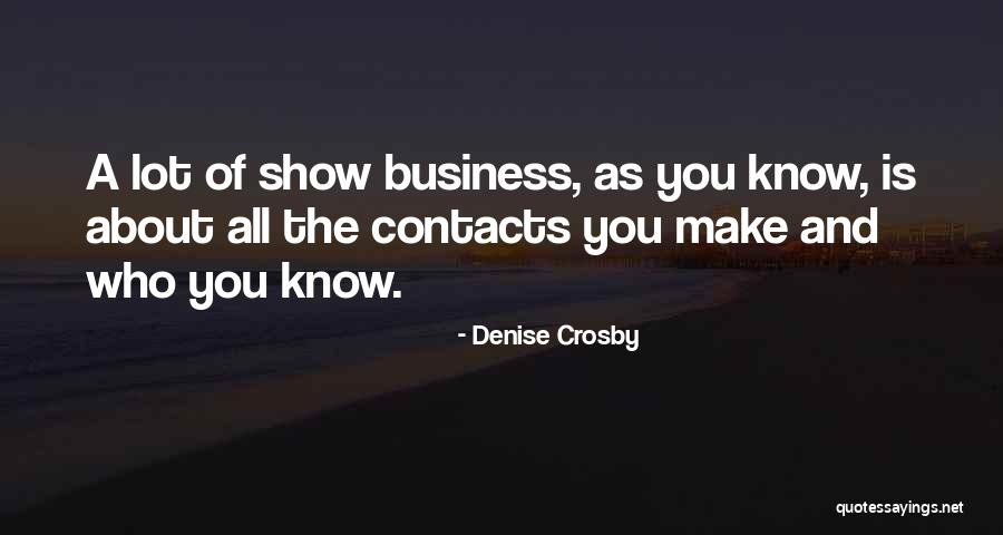 Dunnage Quotes By Denise Crosby Dunnage Quotes By Denise Crosby