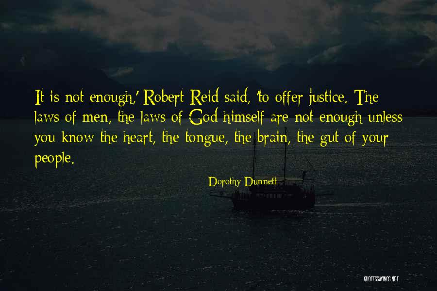 Dunnett Quotes By Dorothy Dunnett Dunnett Quotes By Dorothy Dunnett
