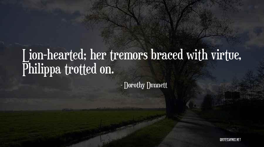 Dunnett Quotes By Dorothy Dunnett Dunnett Quotes By Dorothy Dunnett