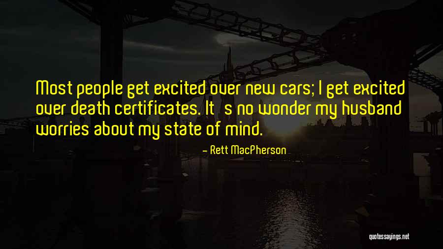 Dunnose Quotes By Rett MacPherson Dunnose Quotes By Rett MacPherson