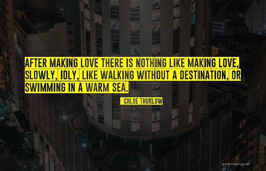 Dunque E Quotes By Chloe Thurlow Dunque E Quotes By Chloe Thurlow