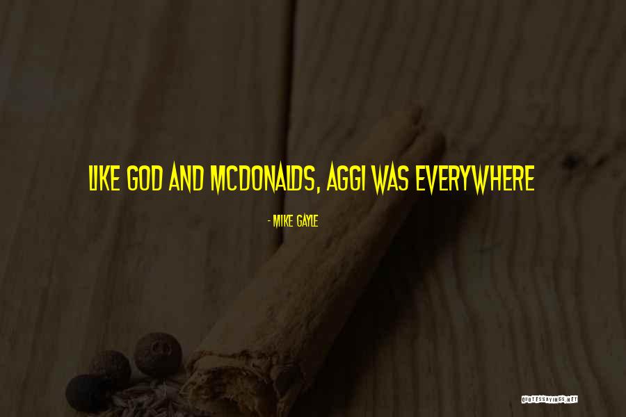 Dunque Quotes By Mike Gayle Dunque Quotes By Mike Gayle