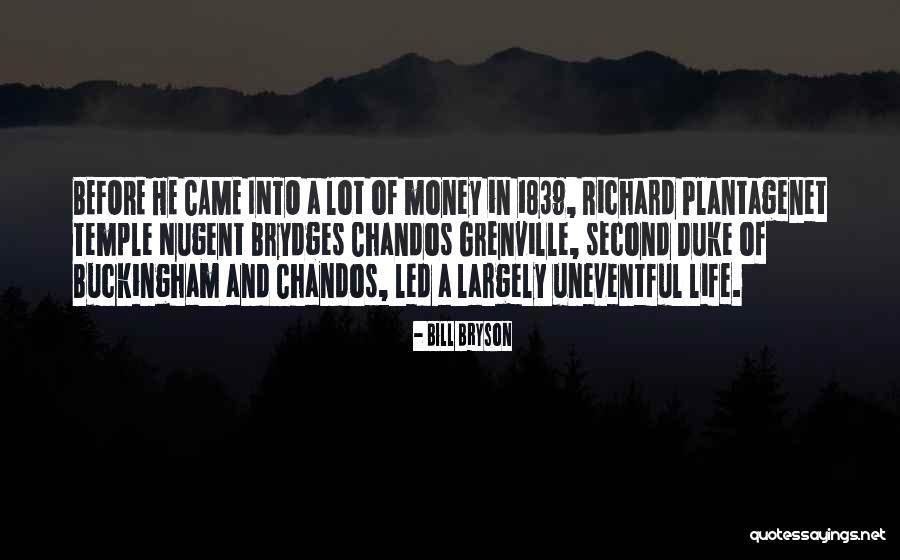 Dunquerk Quotes By Bill Bryson Dunquerk Quotes By Bill Bryson
