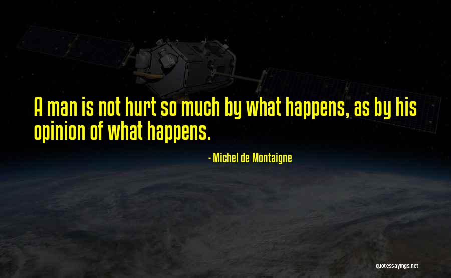 Dunroamin Country Quotes By Michel De Montaigne Dunroamin Country Quotes By Michel De Montaigne
