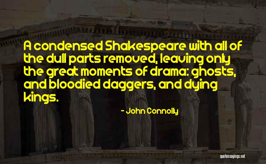 Dunsfold Park Quotes By John Connolly Dunsfold Park Quotes By John Connolly