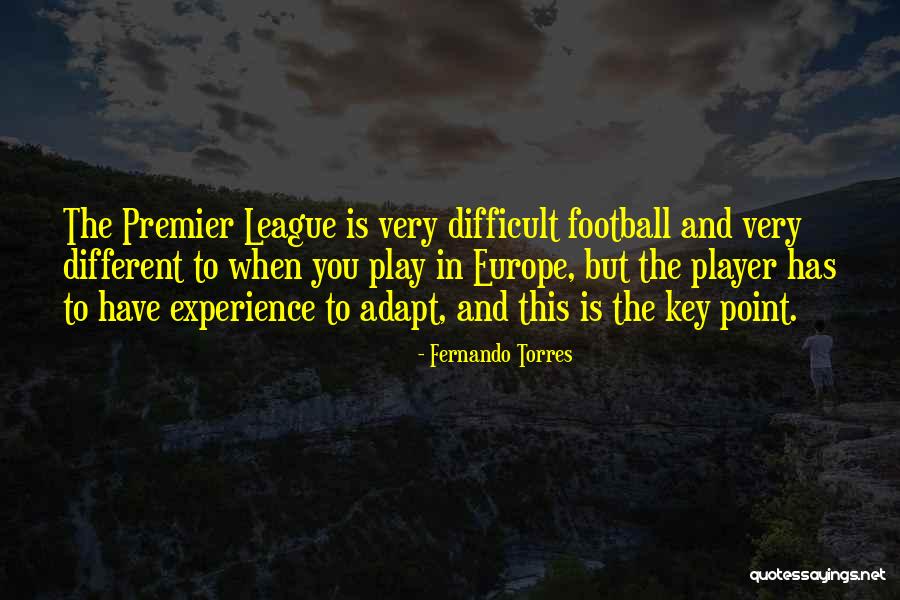 Dunsford United Quotes By Fernando Torres Dunsford United Quotes By Fernando Torres
