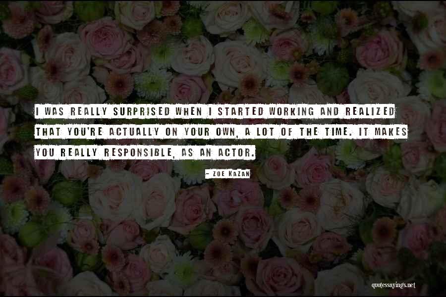 Dunsmoor Farms Quotes By Zoe Kazan Dunsmoor Farms Quotes By Zoe Kazan