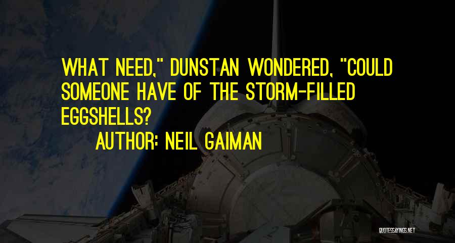 Dunstan Quotes By Neil Gaiman