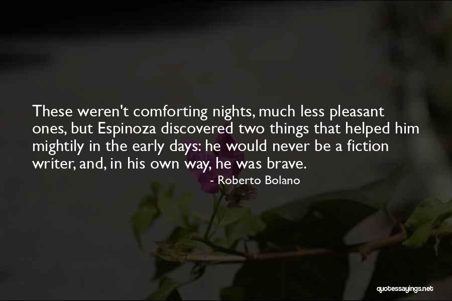 Dunstone Rock Quotes By Roberto Bolano Dunstone Rock Quotes By Roberto Bolano