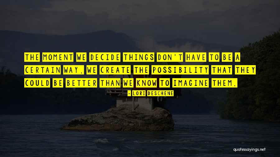 Dunwich Quotes By Lori Deschene Dunwich Quotes By Lori Deschene