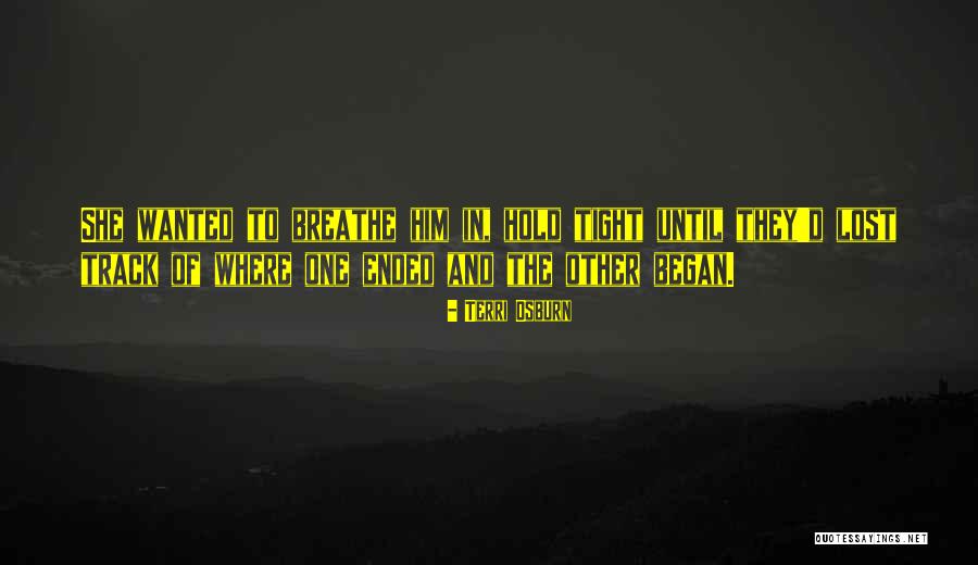 Dunworthy Georgia Quotes By Terri Osburn Dunworthy Georgia Quotes By Terri Osburn