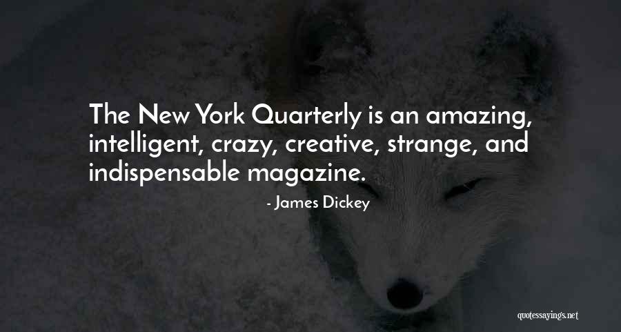Duoisgreatforyouandme Quotes By James Dickey Duoisgreatforyouandme Quotes By James Dickey