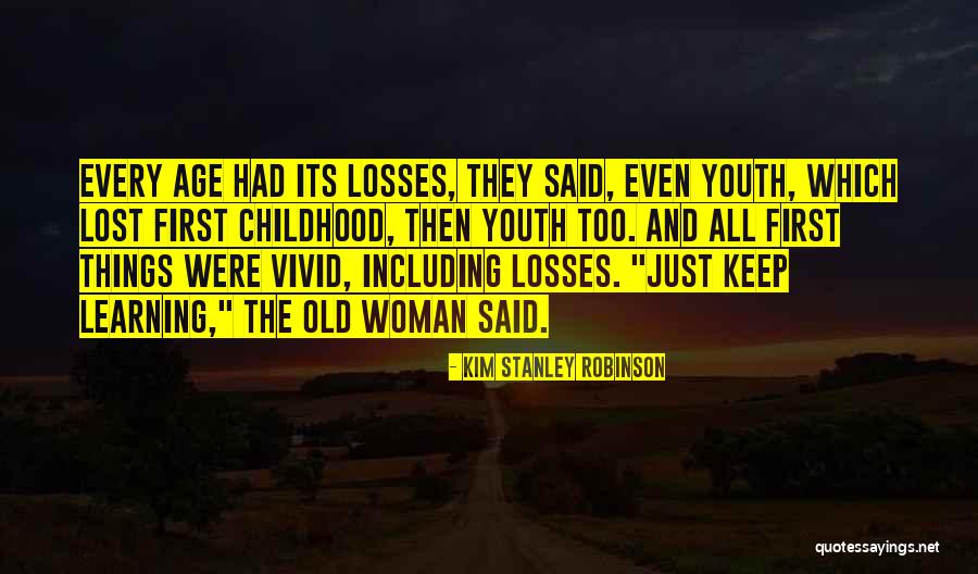 Duoisgreatforyouandme Quotes By Kim Stanley Robinson Duoisgreatforyouandme Quotes By Kim Stanley Robinson
