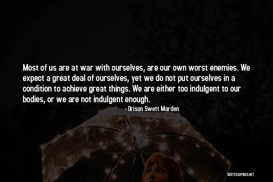 Duoisgreatforyouandme Quotes By Orison Swett Marden Duoisgreatforyouandme Quotes By Orison Swett Marden