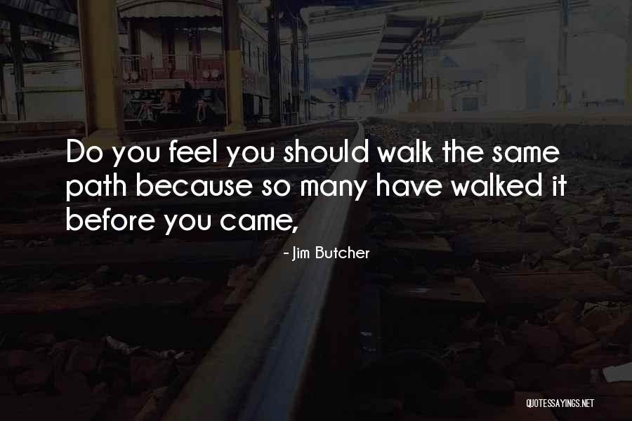 Duomining Quotes By Jim Butcher Duomining Quotes By Jim Butcher