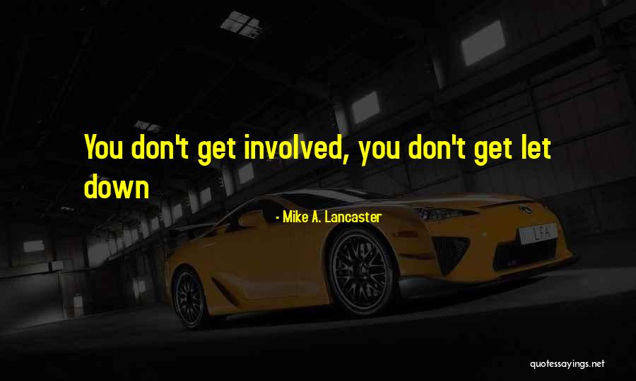 Duomining Quotes By Mike A. Lancaster Duomining Quotes By Mike A. Lancaster