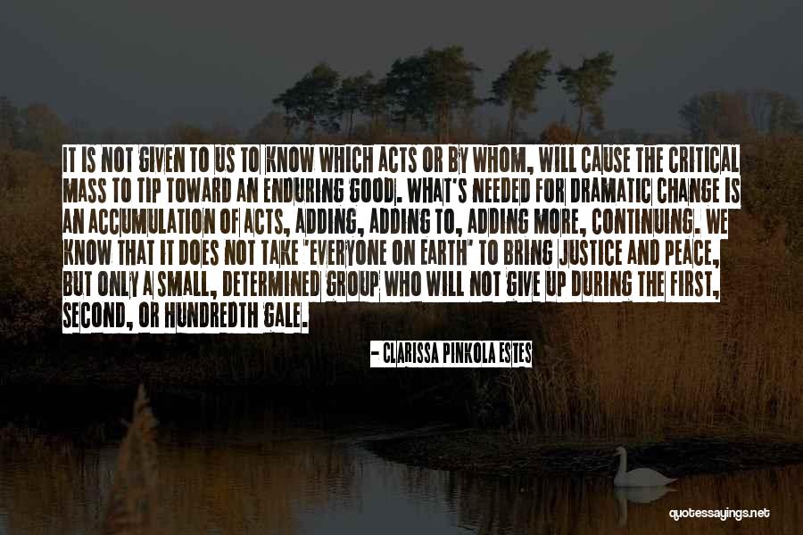 Duong Nhue Quotes By Clarissa Pinkola Estes Duong Nhue Quotes By Clarissa Pinkola Estes