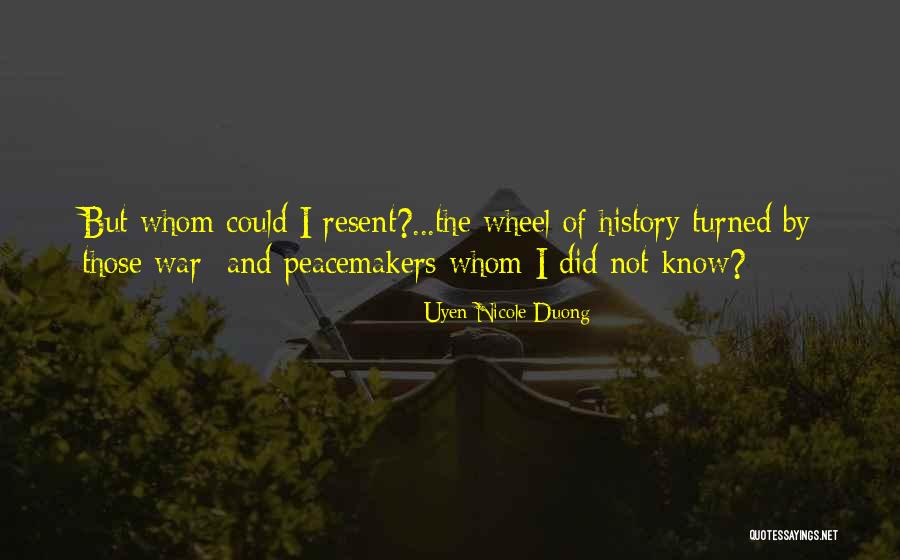 Duong T Quotes By Uyen Nicole Duong Duong T Quotes By Uyen Nicole Duong