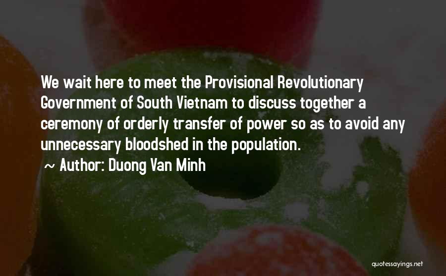 Duong Van Minh Quotes 1215845