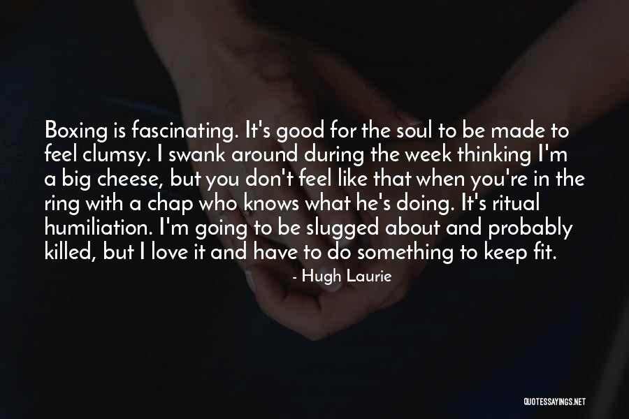 Duonos Receptas Quotes By Hugh Laurie Duonos Receptas Quotes By Hugh Laurie