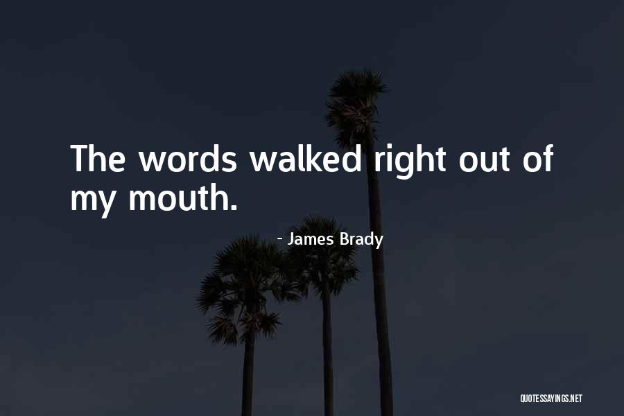 Duotrope Submissions Quotes By James Brady
