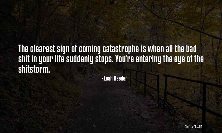 Duotrope Submissions Quotes By Leah Raeder Duotrope Submissions Quotes By Leah Raeder