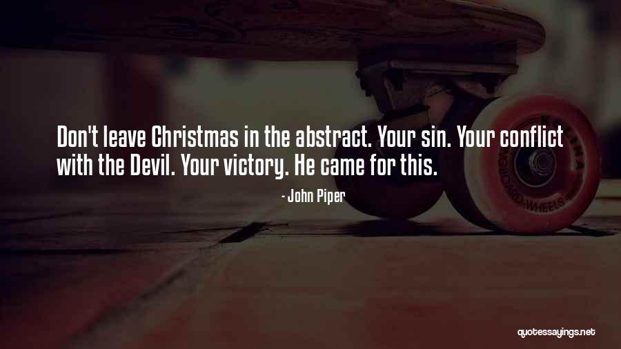 Dupain Chain Quotes By John Piper Dupain Chain Quotes By John Piper