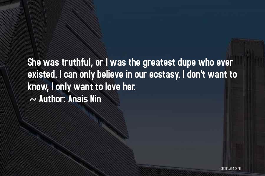 Dupe Quotes By Anais Nin