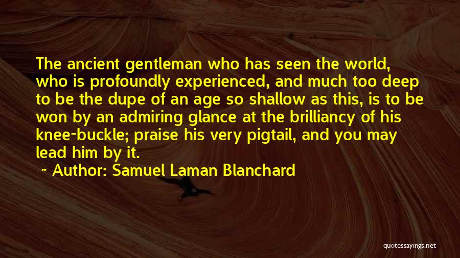 Dupe Quotes By Samuel Laman Blanchard