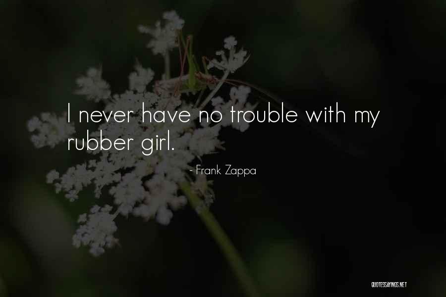 Duperray Saumur Quotes By Frank Zappa Duperray Saumur Quotes By Frank Zappa