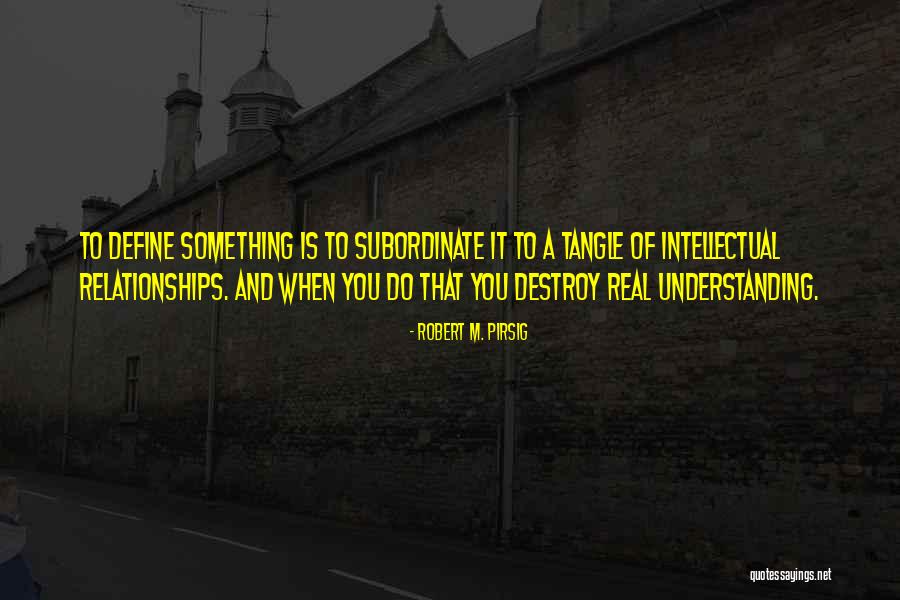 Duperray Saumur Quotes By Robert M. Pirsig Duperray Saumur Quotes By Robert M. Pirsig