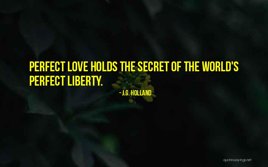 Duplantier Diamondbacks Quotes By J.G. Holland Duplantier Diamondbacks Quotes By J.G. Holland