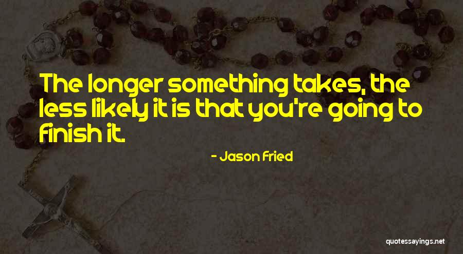 Duplay Quotes By Jason Fried Duplay Quotes By Jason Fried