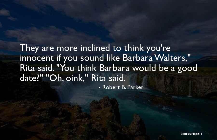 Duplays Quotes By Robert B. Parker Duplays Quotes By Robert B. Parker