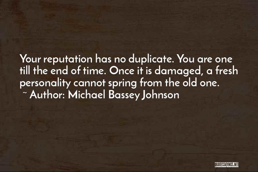 Duplicate Personality Quotes By Michael Bassey Johnson