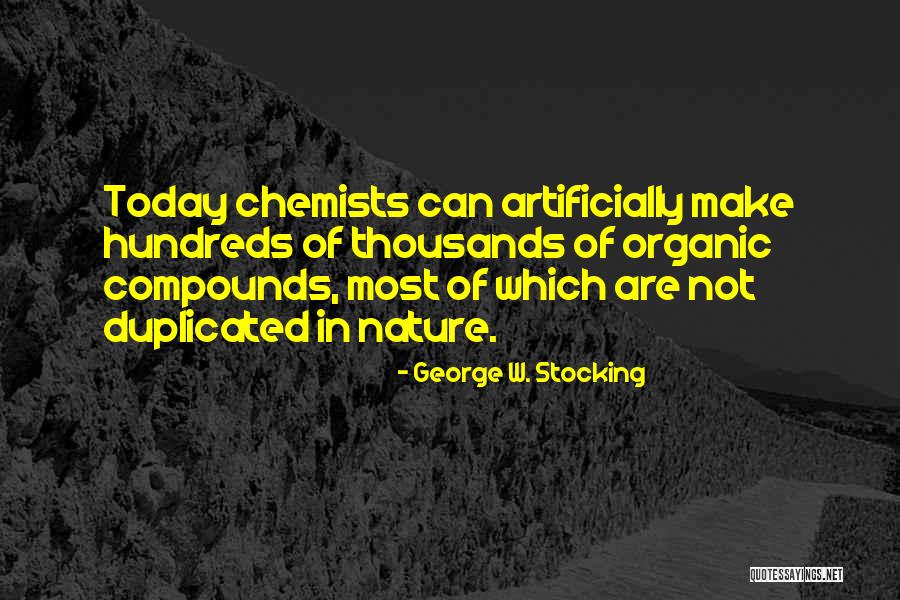 Duplicated Quotes By George W. Stocking Duplicated Quotes By George W. Stocking