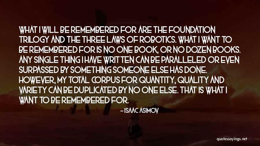 Duplicated Quotes By Isaac Asimov Duplicated Quotes By Isaac Asimov