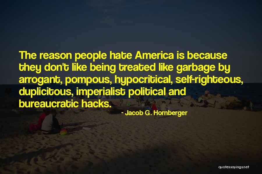 Duplicitous People Quotes By Jacob G. Hornberger Duplicitous People Quotes By Jacob G. Hornberger