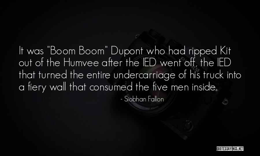 Dupont Quotes By Siobhan Fallon