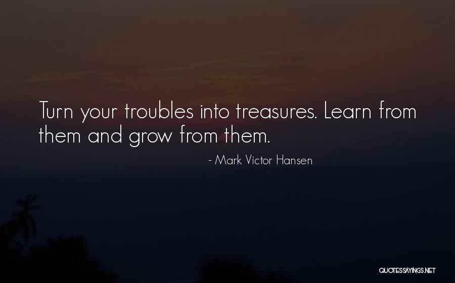 Duponts Of Delaware Quotes By Mark Victor Hansen Duponts Of Delaware Quotes By Mark Victor Hansen