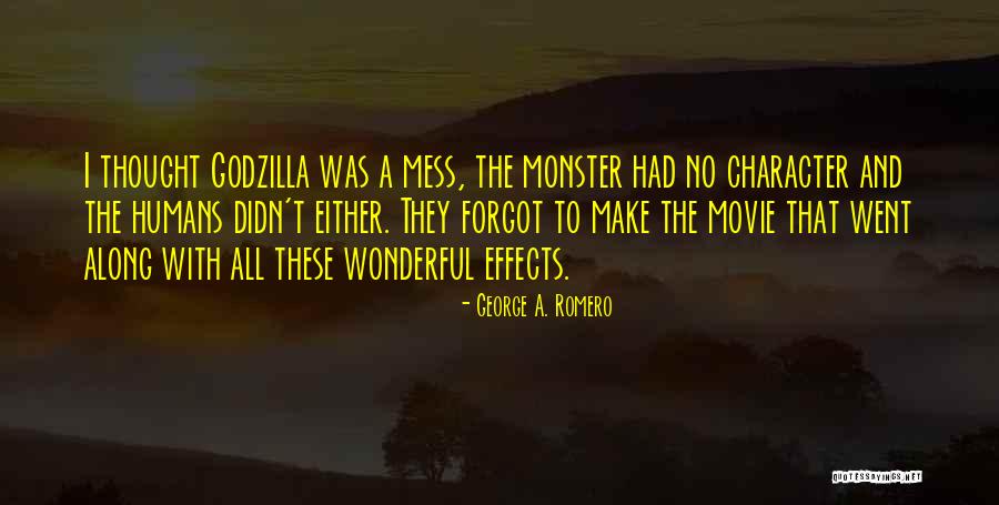 Duponts Quotes By George A. Romero Duponts Quotes By George A. Romero
