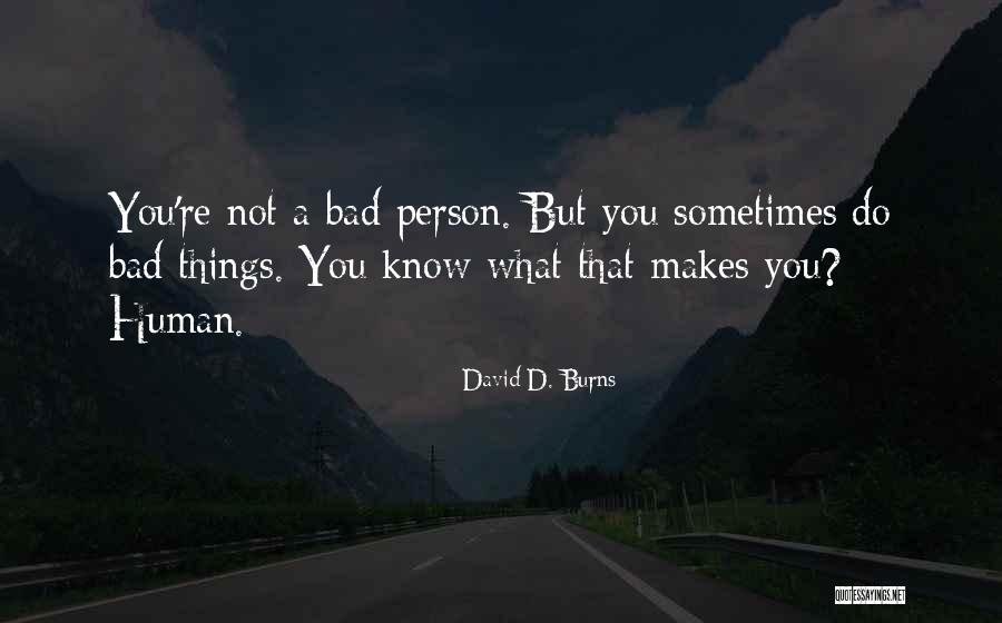 Duppy Freestyle Quotes By David D. Burns Duppy Freestyle Quotes By David D. Burns