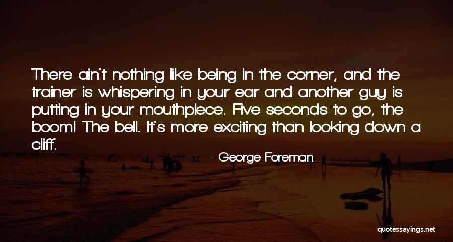 Duprat Designs Quotes By George Foreman Duprat Designs Quotes By George Foreman
