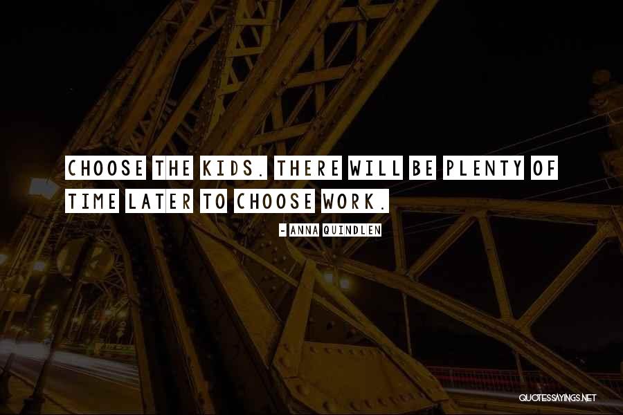 Dupray Neat Quotes By Anna Quindlen