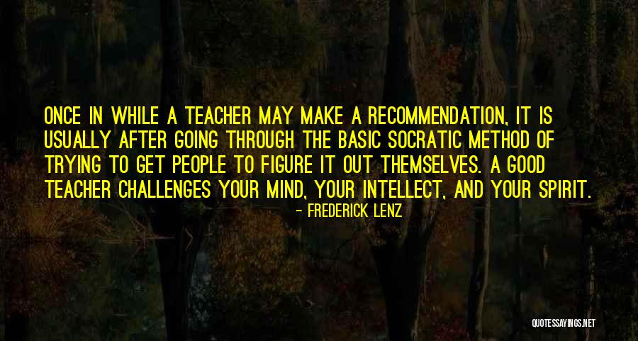 Dupray Neat Quotes By Frederick Lenz