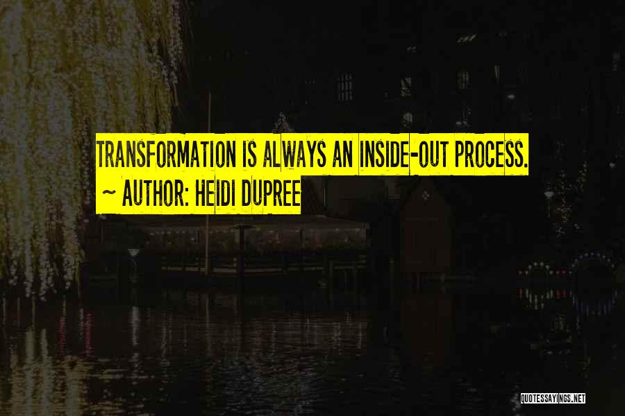 Dupree Quotes By Heidi DuPree